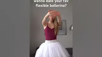 let me know in the comments #ballerina #flexible #dating